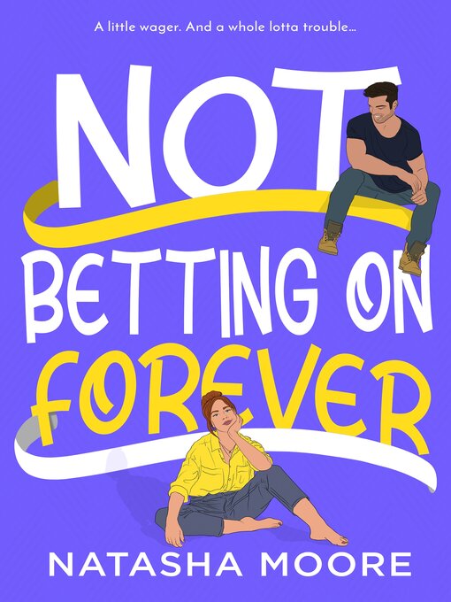 Cover image for Not Betting on Forever